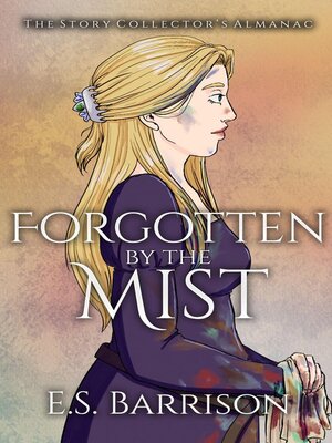 cover image of Forgotten by the Mist